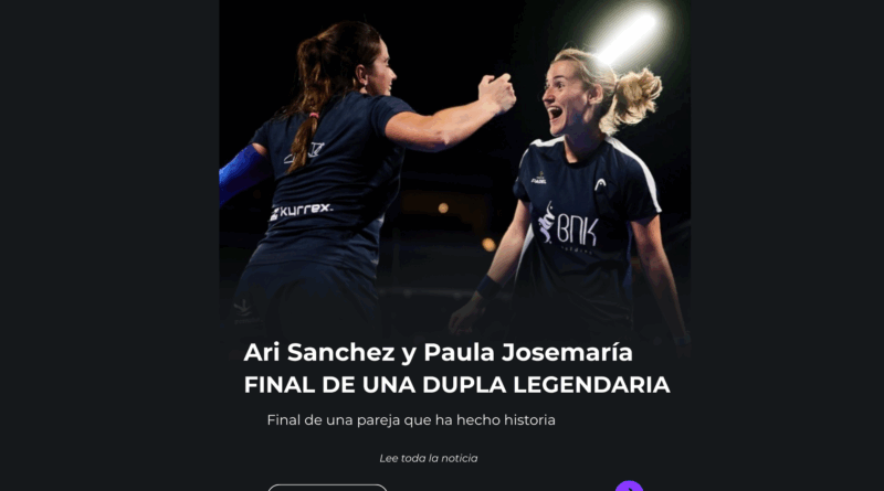 Ari Sánchez y Paula Josemaría: final de una dupla legendaria